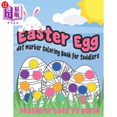 海外直订Easter Egg Dot Marker Coloring Book for Toddlers: Easter Dot Marker Activity Boo 复活节蛋点标记着色书幼儿: