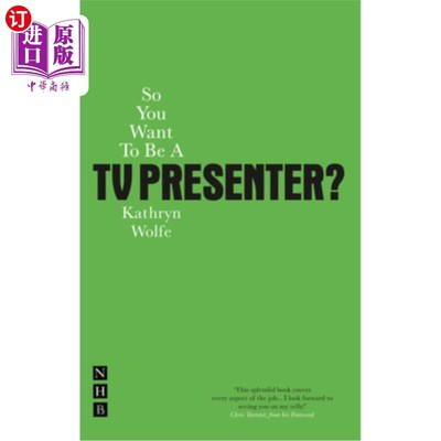 海外直订So You Want to Be a TV Presenter? 你想当电视节目主持人吗?