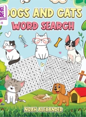 海外直订Dogs and Cats Word Search: Large Print Word Search Puzzle for Dog and Cat Lovers 狗和猫的词搜索:大型打印词