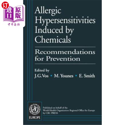 海外直订医药图书Allergic Hypersensitivities Induced by Chemicals: Recommendations for Prevention 化学品引起的过敏性