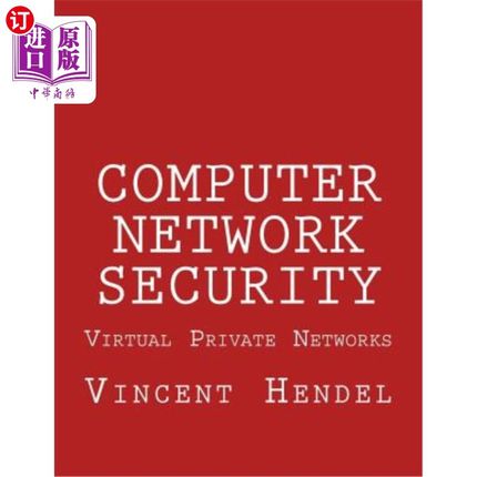 海外直订Computer Network Security: Virtual Private Networks 计算机安全：虚拟专用