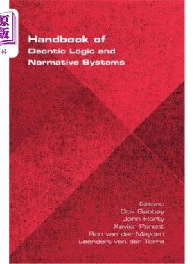 海外直订Handbook of Deontic Logic and Normative Systems 义务逻辑与规范体系手册