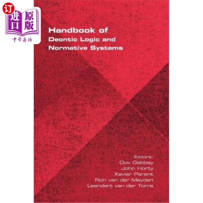 海外直订Handbook of Deontic Logic and Normative Systems 义务逻辑与规范体系手册