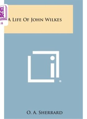 海外直订A Life of John Wilkes 约翰·威尔克斯的一生