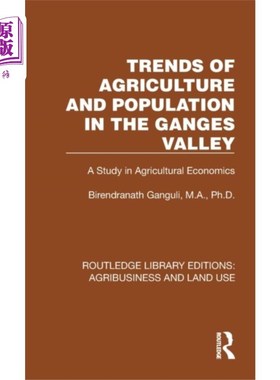 海外直订Trends of Agriculture in the Ganges Valley 恒河流域农业发展趋势