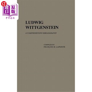 Comprehensive 海外直订Ludwig Wittgenstein 路德维希·维特根斯坦：综合书目 Bibliography