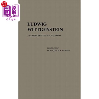 海外直订Ludwig Wittgenstein: A Comprehensive Bibliography 路德维希·维特根斯坦：综合书目