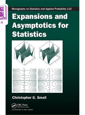 海外直订Expansions and Asymptotics for Statistics 统计的展开和渐近