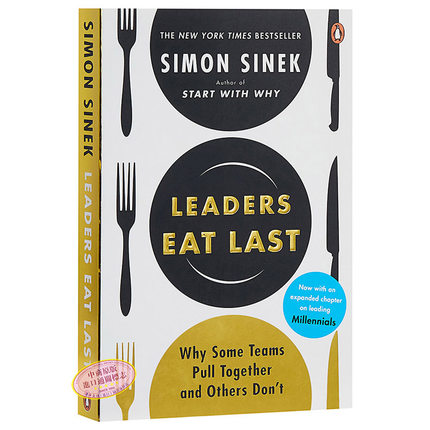 领导吃在后 英文原版 领导力 Leaders Eat Last Simon Sinek Portfolio Penguin 团队领导在后吃饭