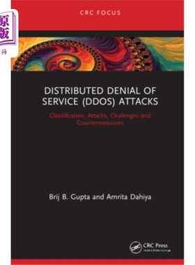 海外直订Distributed Denial of Service (Ddos) Attacks: Classification, Attacks, Challenge 分布式拒绝服务攻击:分类、