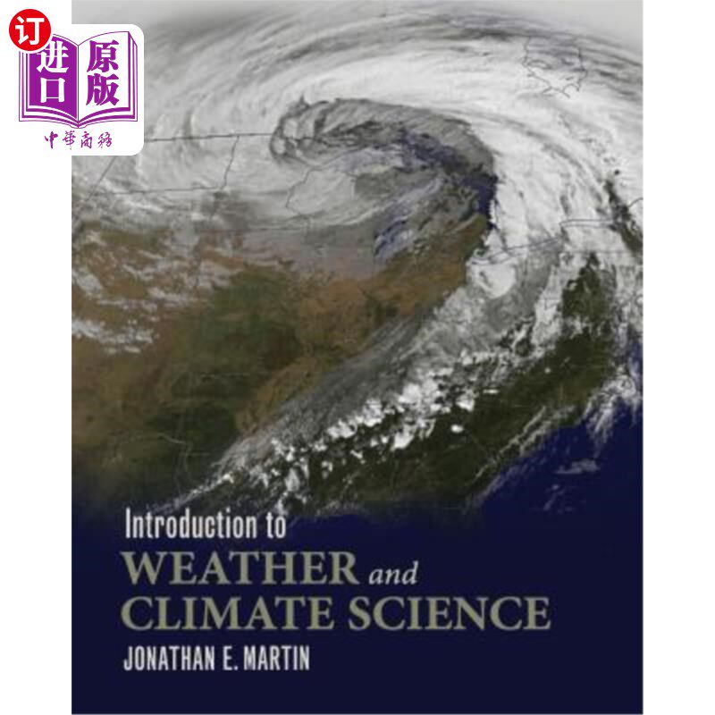 海外直订Introduction to Weather and Climate Science 天气与气候科学导论