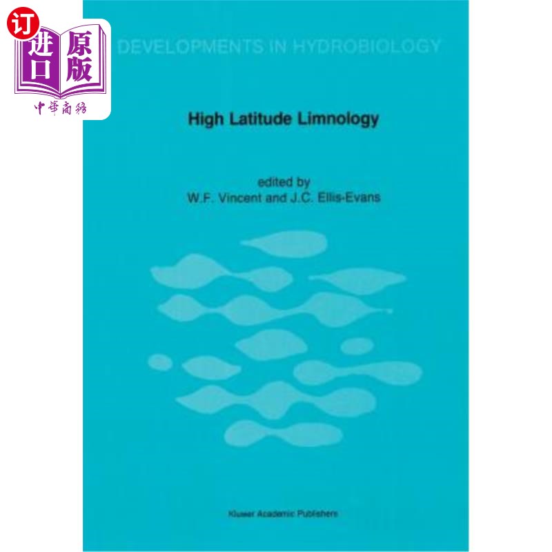 海外直订High Latitude Limnology 高纬度湖沼学