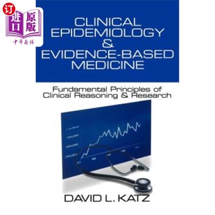 海外直訂醫藥圖書Clinical Epidemiology Medicine Evidence Fundamental Based 臨床流行病學與循證 Clini Principles