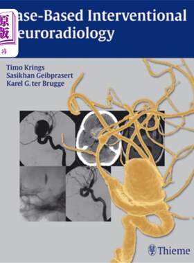 海外直订医药图书Case-Based Interventional Neuroradiology [With Access Code] 以个案为本的介入神经放射学[附进入密码]