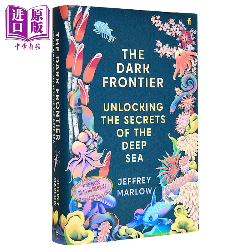 预售 黑暗边界 揭开深海的秘密 微生物学家杰弗里马洛 The Dark Frontier 英文原版 Jeffrey Marlow 自然科普【中商原版】