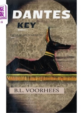 海外直订Dantes Key: Part 2 Of The Four Gates 唐太斯·基:四扇门的第二部分