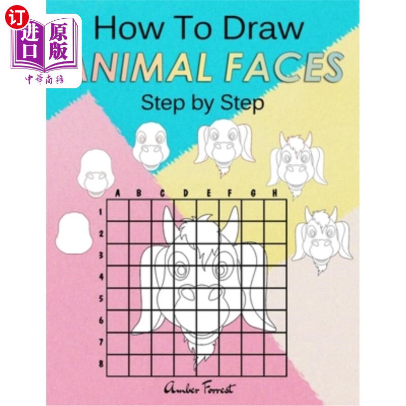 animals for kids & adults: a step 如何一步一步地画动物的脸