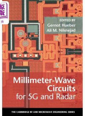 阿里 M 尼克内贾德 用于5G和雷达的毫米波电路 英文原版 Millimeter Wave Circuits for 5G and Radar Gernot Hueber【中商原