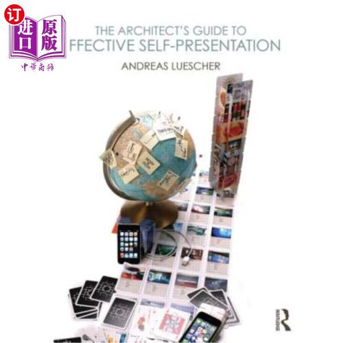 海外直订The Architect's Guide to Effective Self-Presentation 建筑师的有效自我展示指南