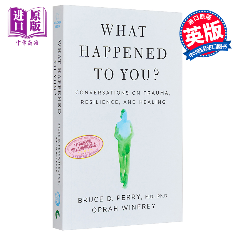 现货你怎么了关于创伤复原力和治疗的对话 What Happened to You英文原版 Oprah Winfrey心理治愈百科【中商原版】