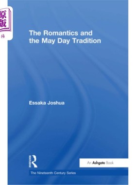 海外直订The Romantics and the May Day Tradition 浪漫主义和五一传统