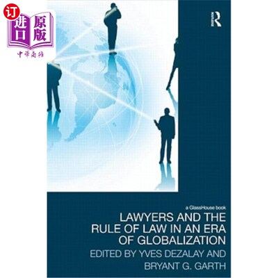 海外直订Lawyers and the Rule of Law in an Era of Globalization 全球化时代的律师与法治