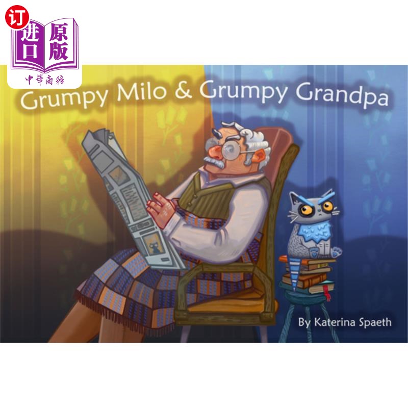 海外直订Grumpy Milo & Grumpy Grandpa 暴躁的麦洛和暴躁的爷爷