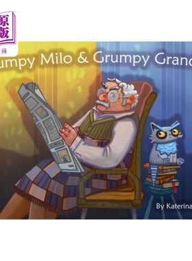 海外直订Grumpy Milo & Grumpy Grandpa 暴躁的麦洛和暴躁的爷爷