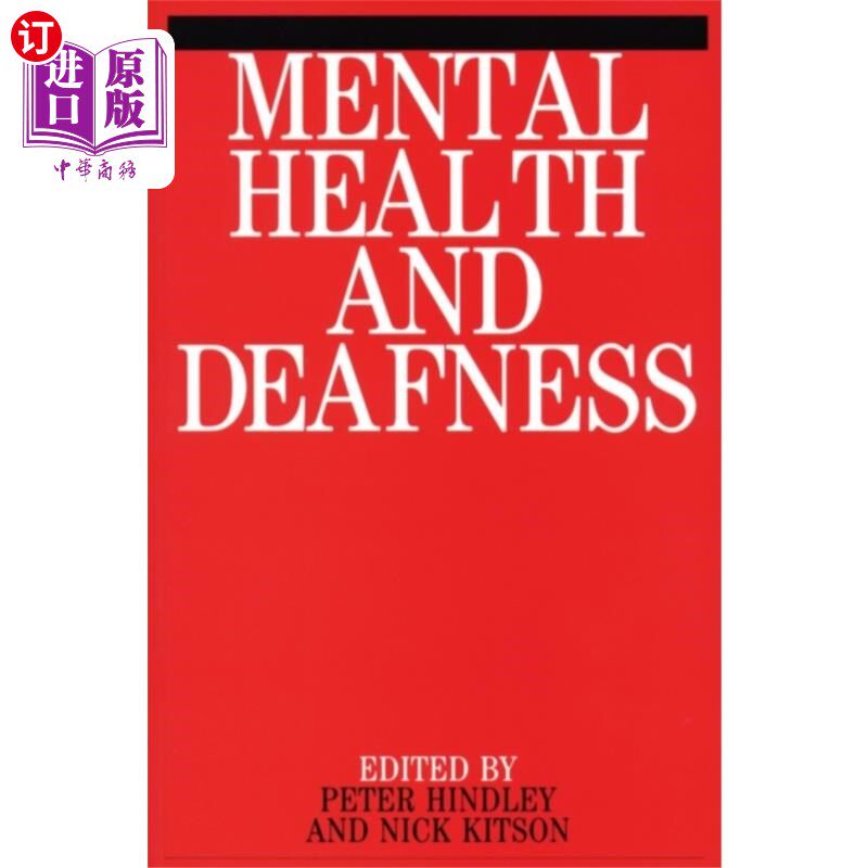 海外直订医药图书Mental Health and Deafness 心理健康和耳聋