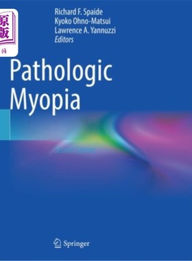 海外直订医药图书Pathologic Myopia 病理性近视