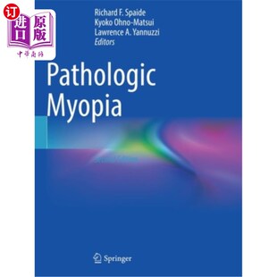 海外直订医药图书Pathologic Myopia 病理性近视
