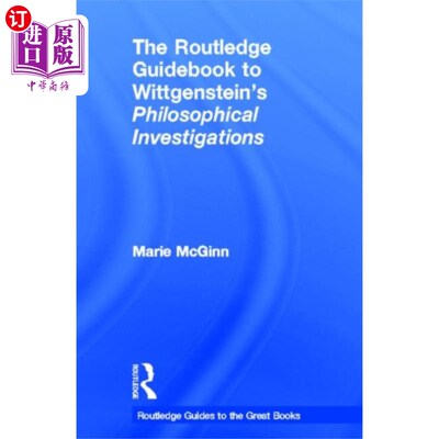 海外直订Routledge Guidebook to Wittgenstein's Philosophi... 劳特利奇维特根斯坦哲学研究指南