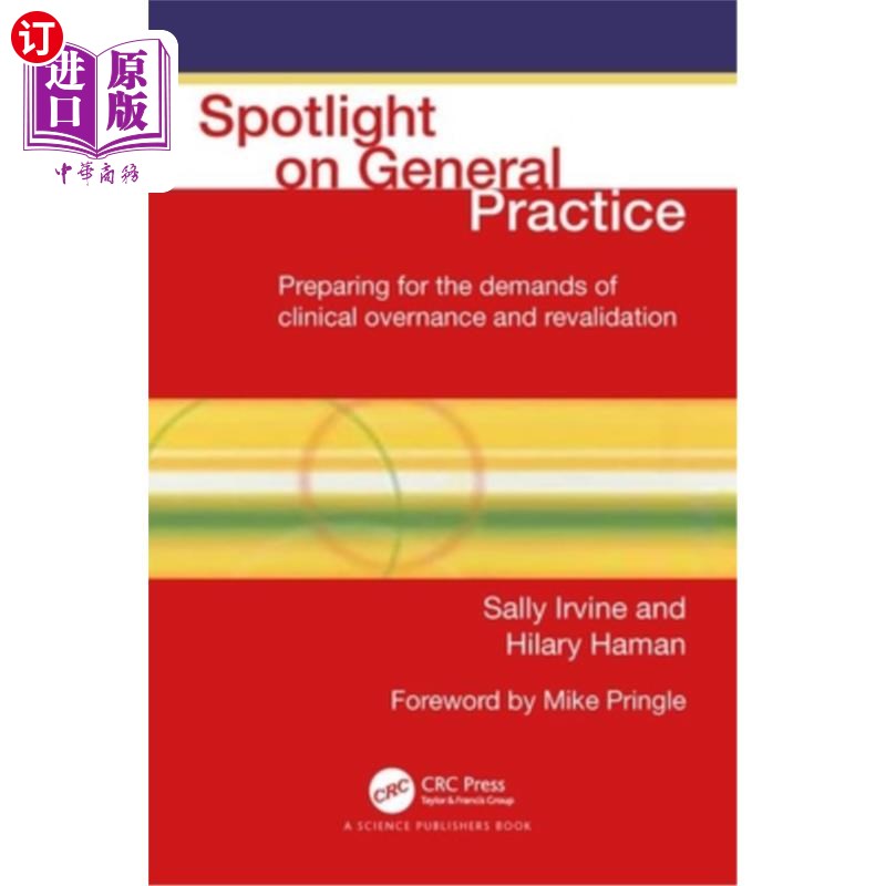 海外直订医药图书Spotlight on General Practice: Preparing for the Demands of Clinical Governance  聚焦全科实践:为临