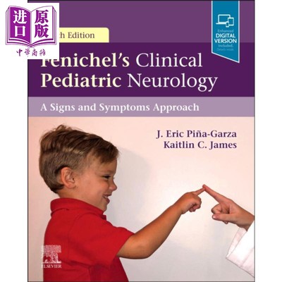 现货 Fenichel临床儿科神经学 Eric Pina Garza 第8版 英文原版 Fenichel s Clinical Pediatric Neurology【中商原版】Elsevier