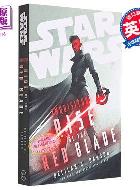 现货 星球大战审判官 红刃崛起 Delilah S Dawson 英文原版 Star Wars Inquisitor Rise of the Red Blade【中商原版】