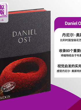 预售 Daniel Ost 进口艺术 丹尼尔·奥斯特作品集 花卉园艺设计 Phaidon【中商原版】