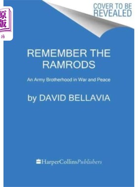 海外直订Remember the Ramrods 还记得拉姆罗斯吗？