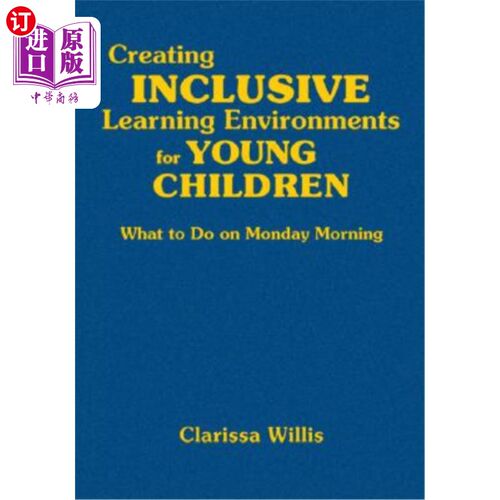 海外直订Creating Inclusive Learning Environments for Young Children: What to Do on Monda 为幼儿创造包容的学习环境：周一