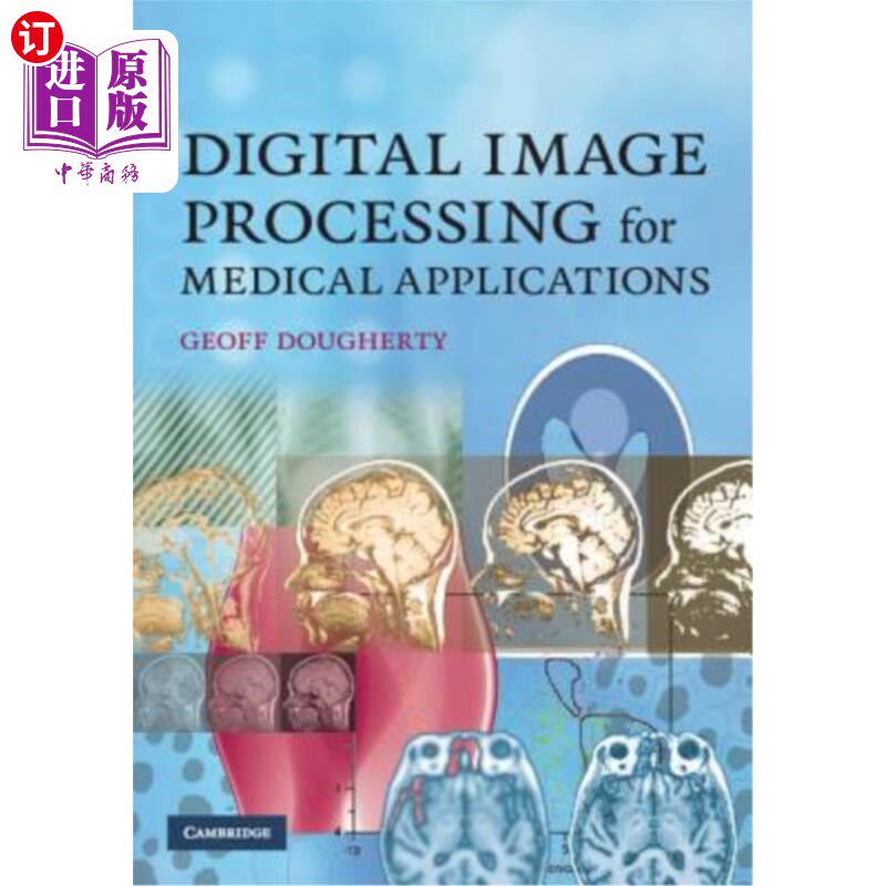 海外直订Digital Image Processing for Medical Applications 医学应用中的数字图像处理