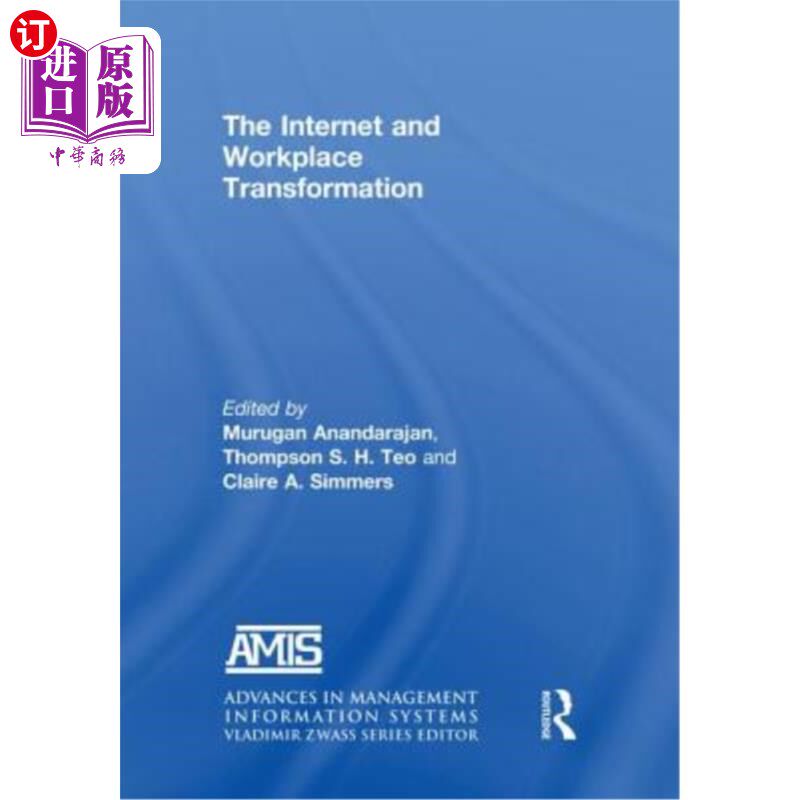 海外直订The Internet and Workplace Transformation 互联网与工作场所转型