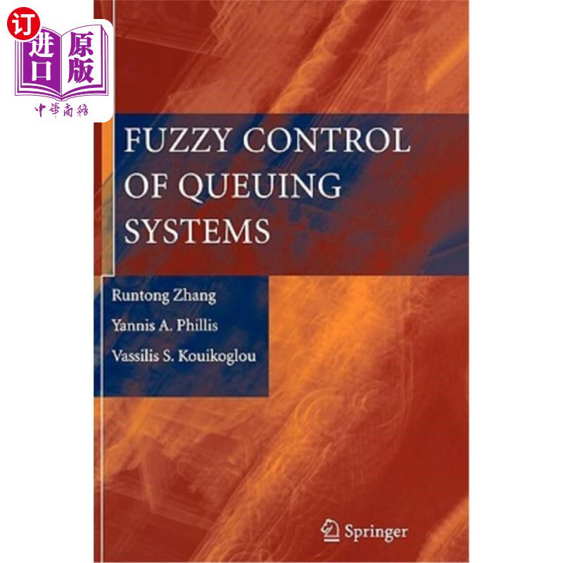 海外直订Fuzzy Control of Queuing Systems 排队系统的模糊控制