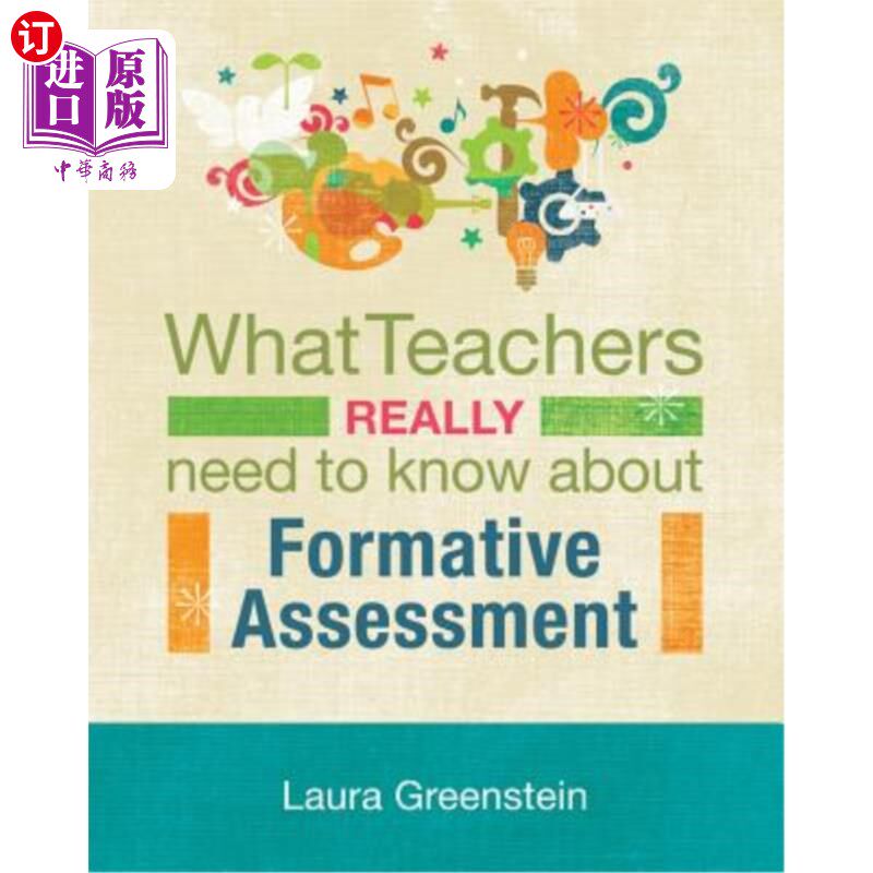 海外直订What Teachers Really Need to Know about Formative Assessment 教师对形成性评估真正需要了解的是什么？