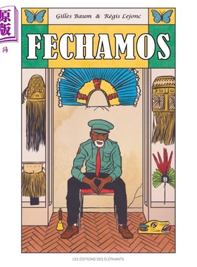 现货 Fechamos (on ferme)  被遗弃的博物馆 2022博洛尼亚提名作品 进口原版 6岁到8岁 法文书 Gilles Baum【中商原版】