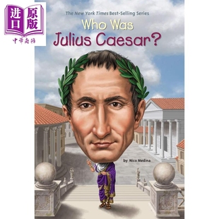 中小学生人类历史百科读物 Who was 谁是尤利乌斯·恺撒 中商原版 Julius 英文原版 Was Caesar? 12岁 系列