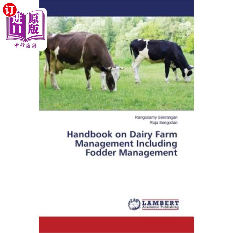 海外直订医药图书Handbook on Dairy Farm Management Including Fodder Management 奶牛场管理手册，包括饲料管理