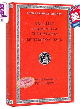 预售 洛布古典丛书 撒路斯提乌斯 罗马史摘记之致恺撒的信 Fragments of the Histories Sallust 拉英对照版【中商原版】