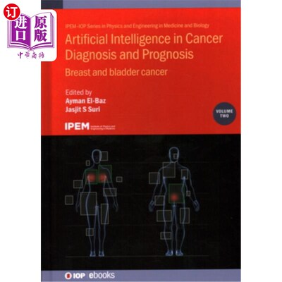 海外直订医药图书Artificial Intelligence in Cancer Diagnosis and Prognosis, Volume 2: Breast and  人工智能在癌症诊断