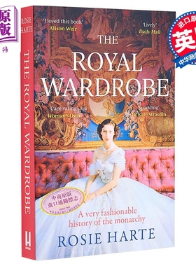 皇家衣橱 The Royal Wardrobe 英文原版 Rosie Harte 人文社科 社科哲学 欧洲史【中商原版】