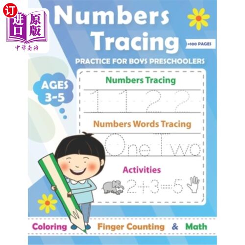海外直订Numbers Tracing practice for boys Preschoolers Ages 3-5: Math Preschool Learning 3-5岁学龄前男孩的数字追踪