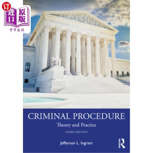 海外直订Criminal Procedure: Theory and Practice 刑事诉讼:理论与实践